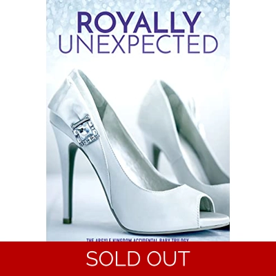 Royally Unexpected: The Argyle Kingdom Accidental Baby Trilogy (Surprise Baby Stories Book 2) Kindle Edition by Lilian Monroe (Author) Format: Kind
